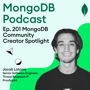 Ep. 201 MongoDB Community Creator Spotlight - Jacob Latonis image