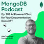 Ep. 208 AI Powered Chat for Your Documentation: DocsGPT image