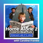 50: Home Alone 2 with Caroline Framke image