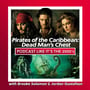 4: Pirates of the Caribbean: Dead Man’s Chest with Brooke Solomon & Jordan Gustafson image