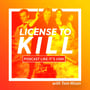 1989: License to Kill with Tom Mison image