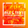 1989: Bill & Ted's Excellent Adventure with Sean O'Connor image