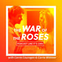 1989: The War of The Roses with Carrie Courogen & Carrie Wittmer image