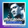 44: Hard Boiled with BJ & Harmony Colangelo image