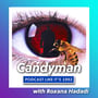 15: Candyman with Roxana Hadadi image