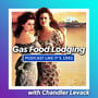 65: Gas Food Lodging with Chandler Levack image