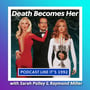 79: Death Becomes Her with Sarah Polley & Raymond Miller image