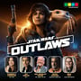 Star Wars Outlaws Interview with Humberly González, Jay Rincon, Dee Bradley Baker, Narrative Director Navid Khavari, & Screenwriter Nikki Foy (Ubisoft) image