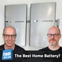 226: Home Battery Experiences - Are They Worth It? image