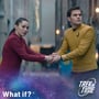 134: Star Trek Strange New Worlds Season 2, episode 3 “Tomorrow and Tomorrow and Tomorrow" image