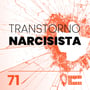 #71 | Transtorno narcisista image