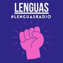 #LENGUASradio 002 (El Rey del Barrio) image