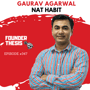 A Founder's Journey from Transport to Personal Care | Gaurav Agarwal @ Nat Habit image