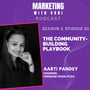 The community-building playbook | Aarti Pandey @ Freedom from PCOS [S02, #20] image