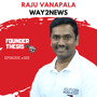 How Raju Vanapala is using AI to reinvent the business of news image