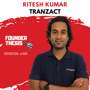 Ritesh Kumar on the challenges of selling software to Indian SMEs | TranZact image