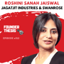 How Roshini Sanah Jaiswal breaks stereotypes to build 1000cr businesses image