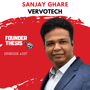 Sanjay Ghare takes a masterclass on building vertical SaaS | Vervotech image