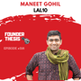 How Maneet Gohil digitised the Indian textile eco-system & scaled a side-hustle to ₹200cr ARR ( Lal10) image