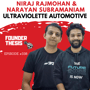 Niraj Rajmohan & Narayan Subramaniam are revving up innovation, from garage to global | Ultraviolette Automotive image