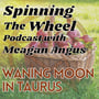 Lughnasadh Season Waning Moon in Taurus Lunar Week 19 image