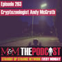 Mysteries and Monsters: Episode 263 Cryptoozologist Andy McGrath image