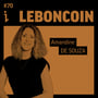 #70 – Amandine de Souza – Directrice Générale – leboncoin 🎙️ Elle donne sa vie au retail et finit aux commandes du recommerce made in France. image