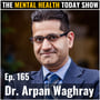 The Loneliness Epidemic With Psychiatrist Dr. Arpan Waghray image