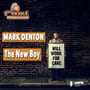 Mark Denton: The New Boy image