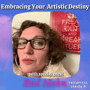 Embracing Your Artistic Destiny (with special guest Riel Hahn) image