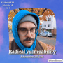 Radical Vulnerability (November Lil' Guy) image