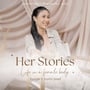 HER STORIES – Life in a female body | EP03 with Sophie Siegel image
