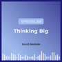 David Barwin: Thinking Big image