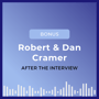 After the Interview: Robert and Dan Cramer image