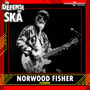 In Defense of Ska Ep 159: Norwood Fisher (Fishbone, Trulio Disgracias) image
