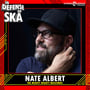 In Defense of Ska Ep 174: Nate Albert (Mighty Mighty Bosstones) image
