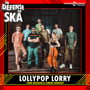 In Defense of Ska Ep 178: Lollypop Lorry image