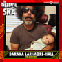 In Defense of Ska Ep 166: Daraka Larimore-Hall (The Adjusters) image