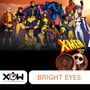 X-Men 97: Bright eyes (ft @ValentineSm1th & @SundiInThePark) image