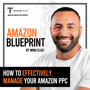 How To Effectively Manage Your Amazon PPC  image