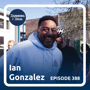 Ian Gonzalez: Community Defender   - R4R 388 image