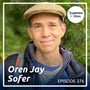 Oren Jay Sofer: Water Your Healthy Seeds - R4R 376 image