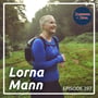 Lorna Mann: The "Why" Will Connect You - R4R 397 image