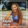 Kayla Jeter: 1% Better Each Day  - R4R 382 image
