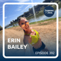 Erin Bailey: Influencing with Intention - R4R 392 image