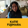 #78 - I Left Hawai'i To Work In Startups, With Katie Fujihara image