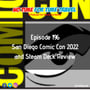 196. San Diego Comic Con 2022 Recap and Steam Deck Review image