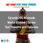 205. Minisode - Mortal Kombat 1 Stress Test Thoughts and Opinions image