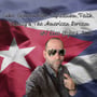 Episode 52: Cuba, Communism, Capitalism, Faith, Family & The American Dream image