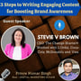 3 Steps to Writing Engaging Content for Boosting Brand Awareness with Stevie V Brown image